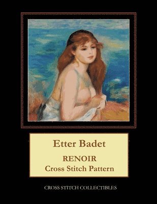 Kathleen George, Cross Stitch Collectibles - Etter Badet, Häftad