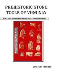 bokomslag Prehistoric Stone Tools of Virginia