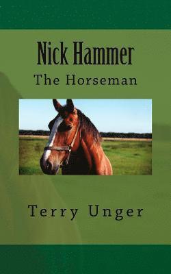 Nick Hammer: The Horseman 1