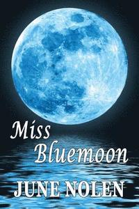 bokomslag Miss Bluemoon