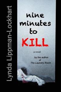 bokomslag Nine Minutes to Kill