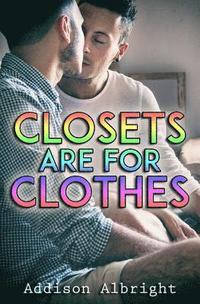 bokomslag Closets Are for Clothes