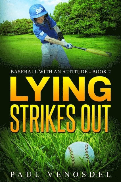 Lying Strikes Out 1