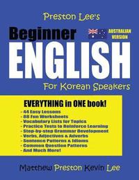 bokomslag Preston Lee's Beginner English For Korean Speakers (Australian)