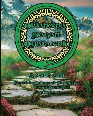 bokomslag Oklahoma Pagan Quarterly Spring 2018: Spring 2018 Edition