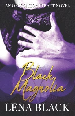Lena Black - Black Magnolia, Häftad
