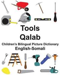 bokomslag English-Somali Tools/Qalab Children's Bilingual Picture Dictionary
