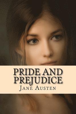 Pride and Prejudice by Jane Austen: Pride and Prejudice by Jane Austen 1