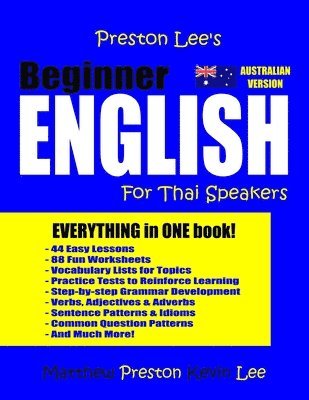 Preston Lee's Beginner English For Thai Speakers (Australian) 1