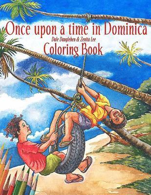 bokomslag Once Upon A Time in Dominica - COLORING BOOK: Growing up in the Caribbean