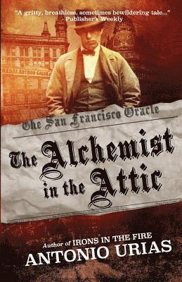 bokomslag Alchemist in the Attic