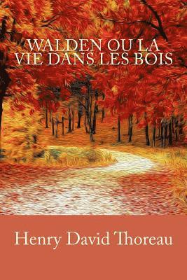 bokomslag Walden ou La Vie dans les bois