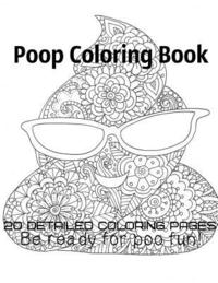 bokomslag Poop coloring book Be ready for poo fun!