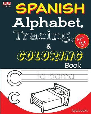 bokomslag SPANISH Alphabet, Tracing and COLORING Book