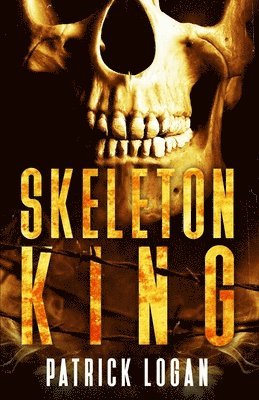 Patrick Logan - Skeleton King, Häftad. Tillgänglighet: Lägg i varukorg