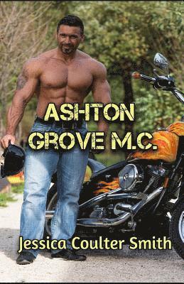 bokomslag Ashton Grove MC