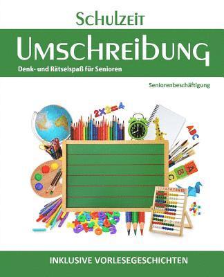 bokomslag Schulzeit Umschreibung