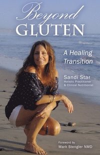 bokomslag Beyond Gluten: A Healing Transition