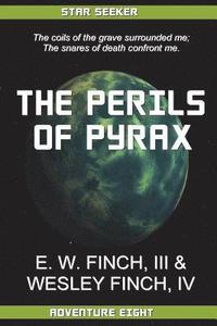 bokomslag Star Seeker Perils of Pyrax: Novels of the Third Colonial Wars