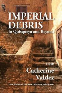 bokomslag Imperial Debris in Quisqueya and Beyond