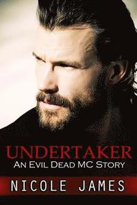 bokomslag Undertaker: An Evil Dead MC Story