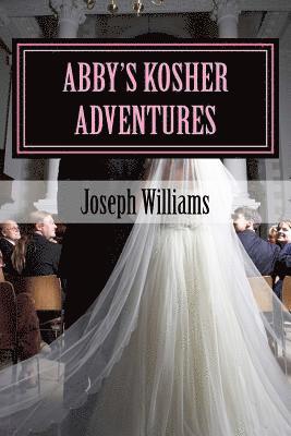 Abby's kosher adventures 1