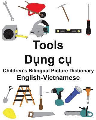 English-Vietnamese Tools Children's Bilingual Picture Dictionary 1