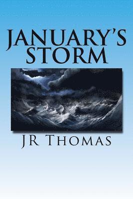 Jr. Thomas - January's Storm, Häftad