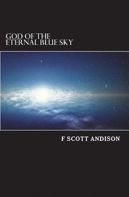 God of the Eternal Blue Sky 1