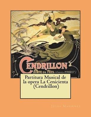 Partitura Musical de la opera La Cenicienta (Cendrillon) 1