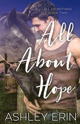 Ashley Erin - All About Hope, Häftad. Tillgänglighet: Tillfälligt slut