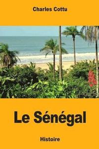 bokomslag Le Sénégal