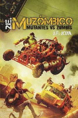 bokomslag Muzumbico, mutantes vs zombis