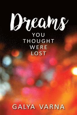 Dreams You Thought Were Lost 1