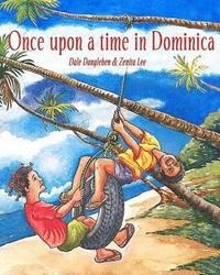 bokomslag Once Upon a Time in Dominica: Growing up in the Caribbean
