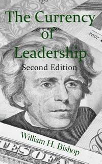 bokomslag The Currency of Leadership
