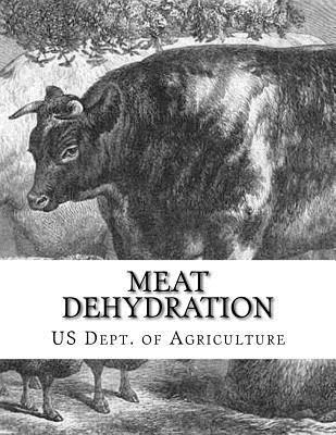 bokomslag Meat Dehydration: Circular No. 706