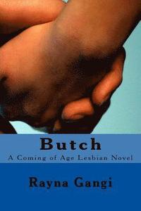 bokomslag Butch: A Coming of Age Lesbian Novel