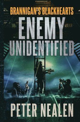 Peter Nealen - Enemy Unidentified, Häftad