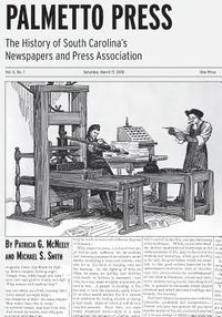 bokomslag Palmetto Press: The History of South Carolina's Newspapers and Press Association