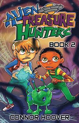 Alien Treasure Hunters Book 2 1