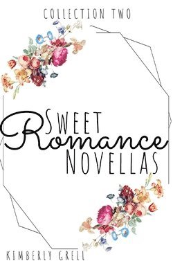 bokomslag Sweet Romance Novellas Collection Two