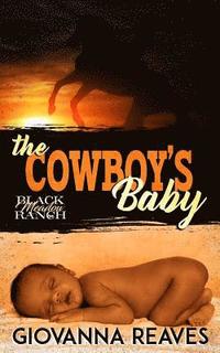 bokomslag The Cowboy's Baby: Mpreg Romance