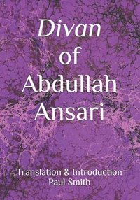 bokomslag Divan of Abdullah Ansari