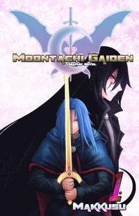 bokomslag Moontachi Gaiden: Graphic Novel Vol 1