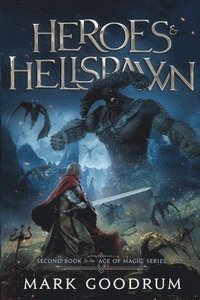 bokomslag Heroes & Hellspawn