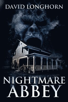 Nightmare Abbey 1