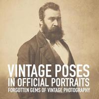 bokomslag Vintage poses in official portraits