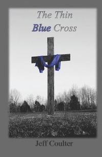 bokomslag The Thin Blue Cross
