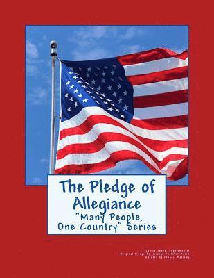 The Pledge of Allegiance: Many People, One Country Series 1